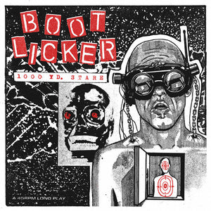 Bootlicker "1000 Yard Stare" LP