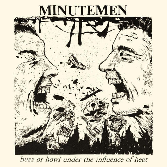 Minutemen "Buzz or Howl Under the Influence of Heat" 12" LP
