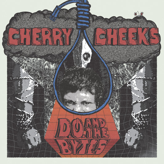 Cherry Cheeks "D.O. & The Bytes" LP