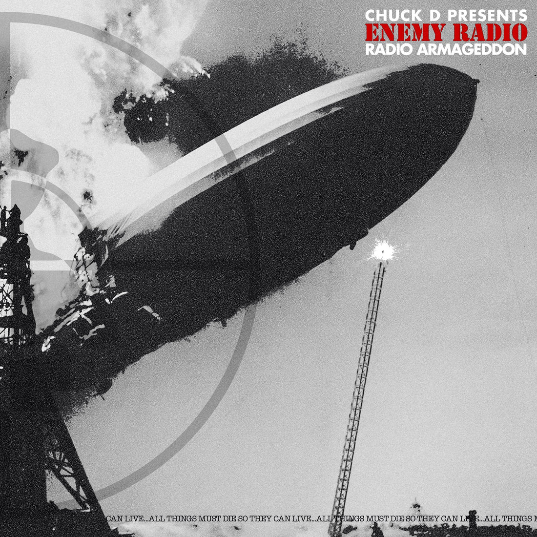 Chuck D "Chuck D Presents Enemy Radio: Radio Armageddon" LP