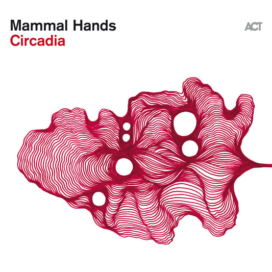 Mammal Hands "Circadia" CD