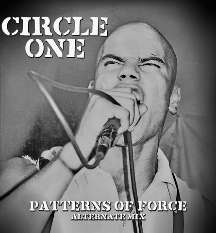 Circle One "Patterns of Force - Alternate Mix" LP