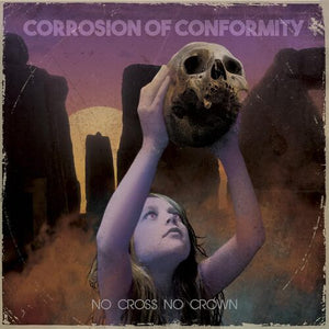 Corrosion Of Conformity "No Cross No Crown" 2xLP