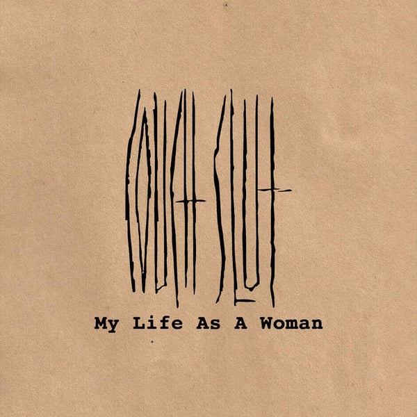 Couch Slut "My Life As A Woman" LP