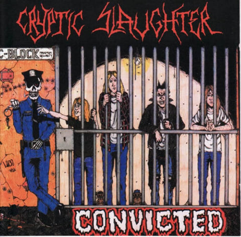 Cryptic Slaughter "Convicted" LP