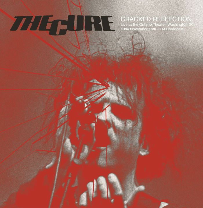 Cure, The "Cracked Reflection: Live At The Ontario Theater" 2xLP