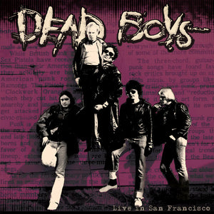 Dead Boys "Live in San Francisco" LP