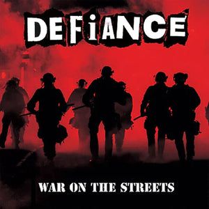 Defiance "War on the Streets" LP