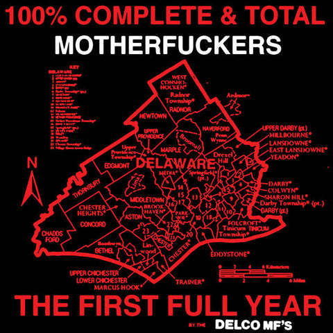 Delco MF's "100% Complete and Total Motherfuckers" LP