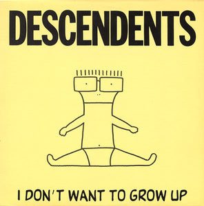 Descendents " I Don't Want to Grow Up" LP