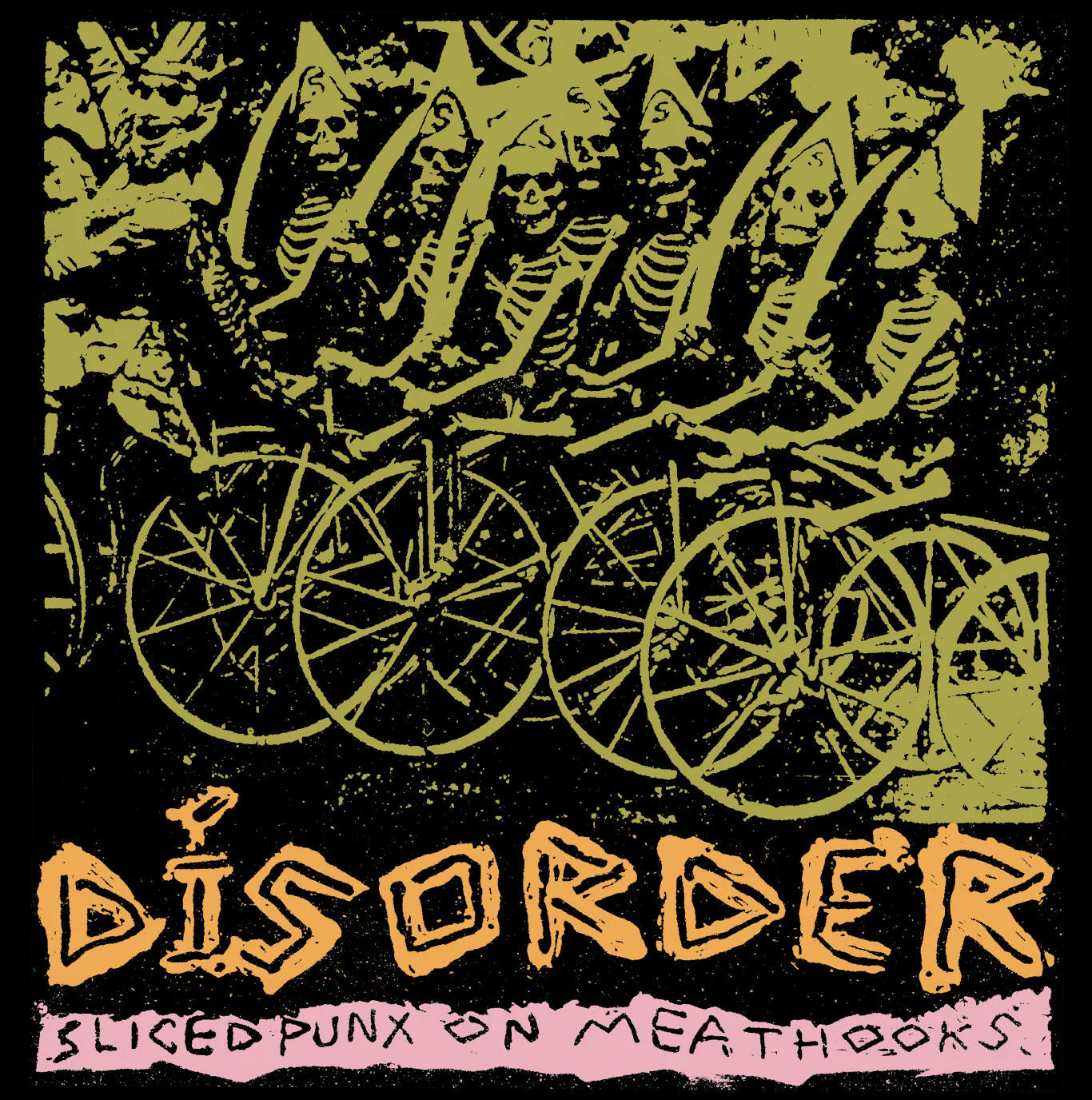 Disorder "Sliced Punx on Meathooks" LP