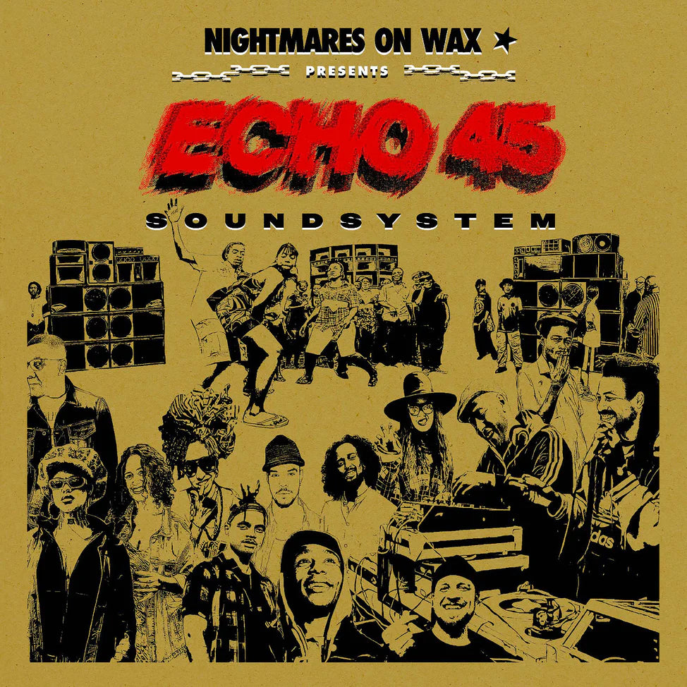 Nightmares On Wax "Echo45 Sound System" 2xLP