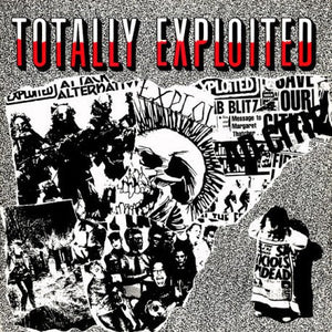 Exploited, The "Totally Exploited" LP