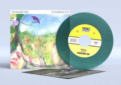 Fucked Up "Disabuse" 7"