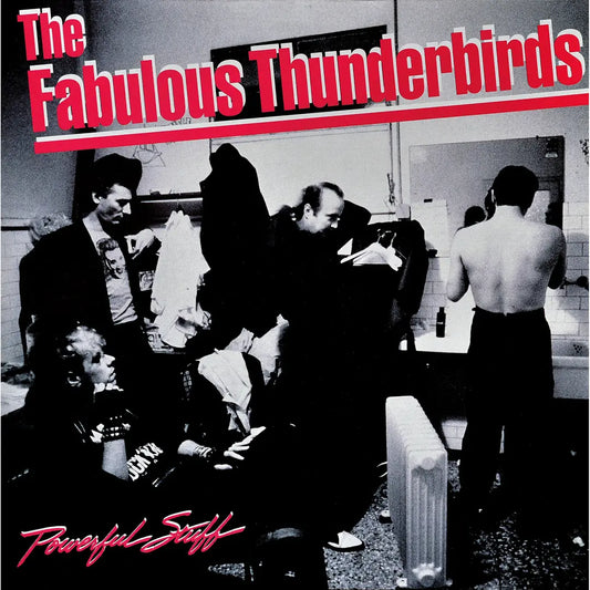 Fabulous Thunderbirds, The “Powerful Stuff” LP
