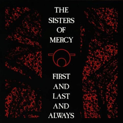 Sisters of Mercy "First, and Last, and Always" LP