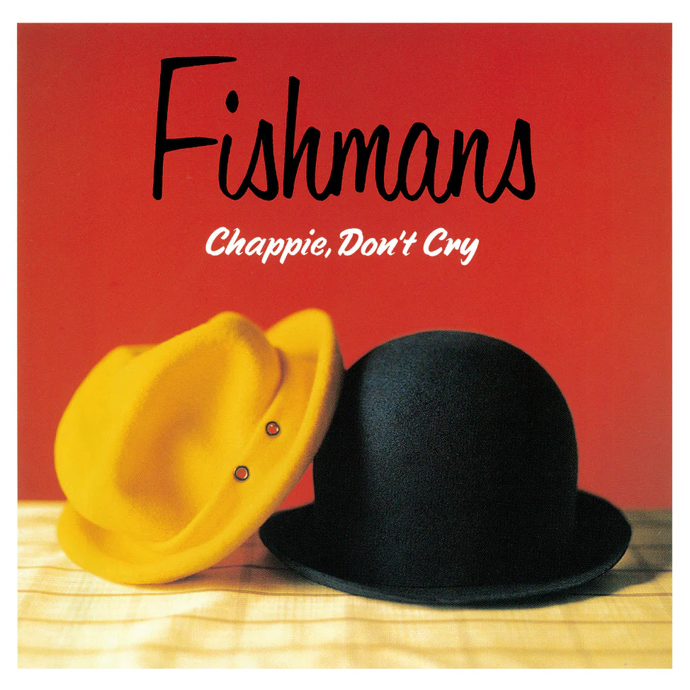 Fishmans "Chappie, Don't Cry" 2xLP