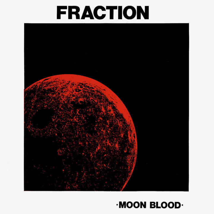 Fraction "Moon Blood" LP