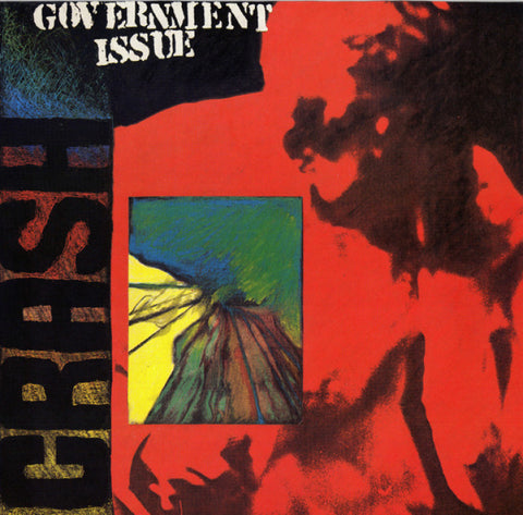 Government Issue "Crash" LP