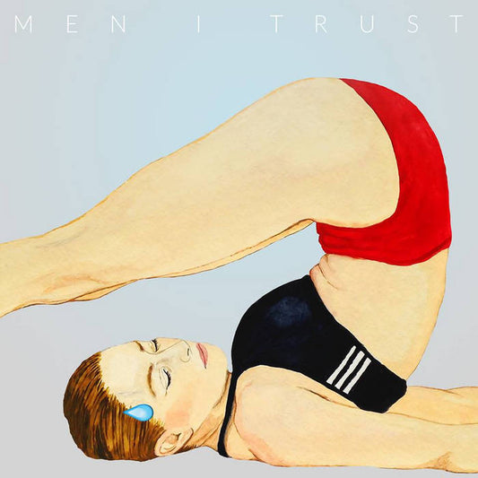 Men I Trust "Headroom" LP