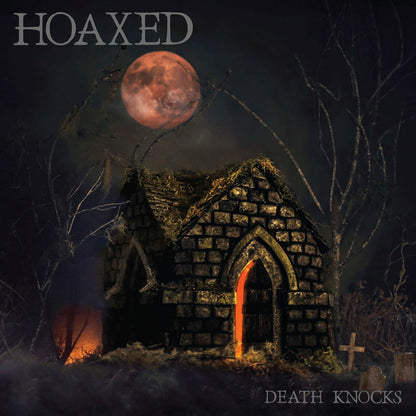 Hoaxed "Death Knocks" LP