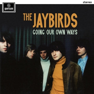 Jaybirds "Going Our Own Ways" LP