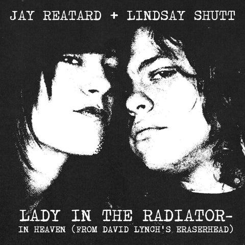 Reatard, Jay & Lindsay Shutt / Cody Blanchard "In Heaven / I Don't Wanna Go Down To The Basement" 7"