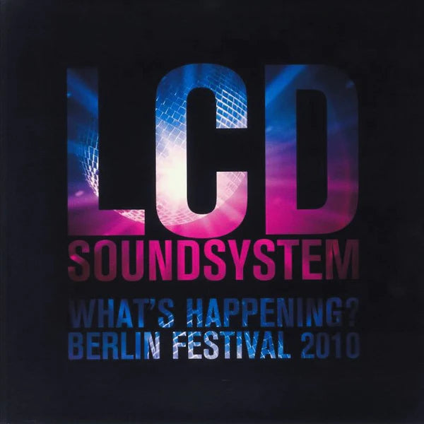 LCD Soundsystem "What's Happening? Berlin Festival, 2010" LP