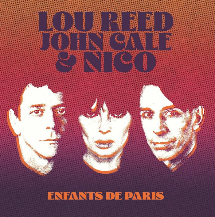 Lou Reed / John Cale / Nico "Enfants de Paris, 1972" LP