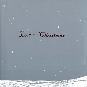 Low "Christmas" LP