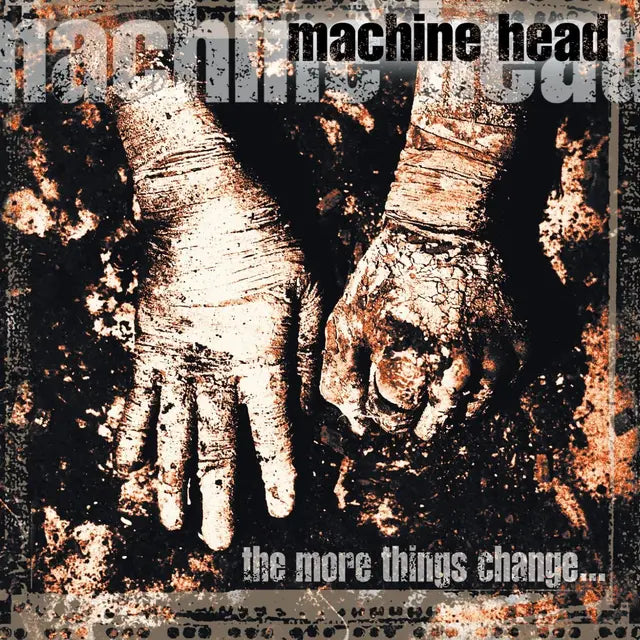 Machine Head "The More Things Change..." 2xLP