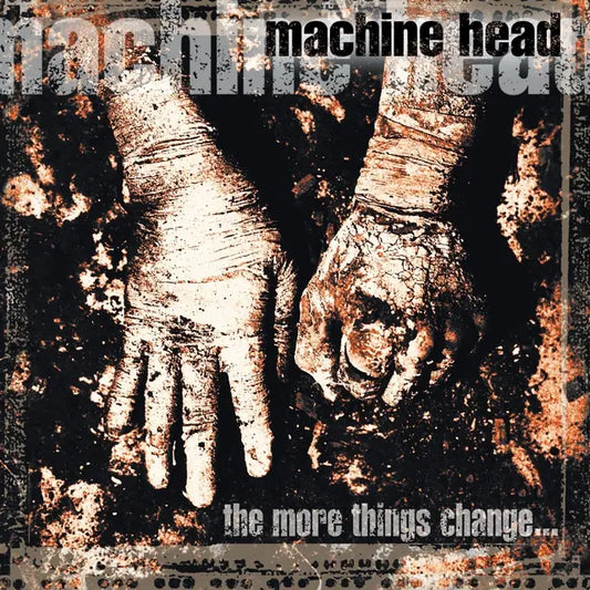 Machine Head "The More Things Change..." 2xLP