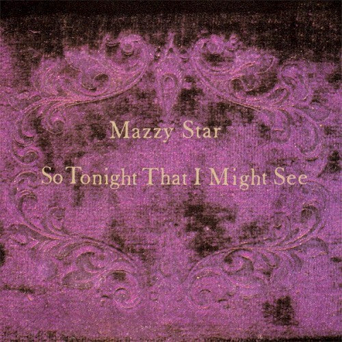 Mazzy Star - So Tonight That I Might See CD cover art