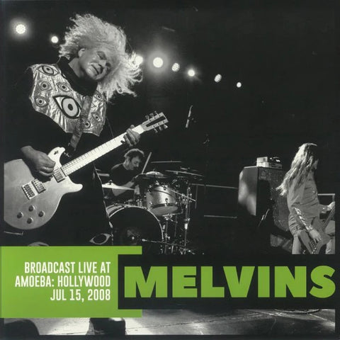 Melvins "Broadcast Live At Amoeba · Hollywood 6/15/2008" LP