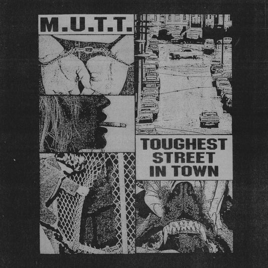 M.U.T.T. "Toughest Street In Town" LP