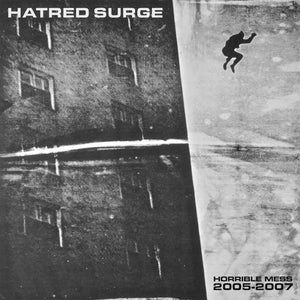 Hatred Surge "Horrible Mess" LP