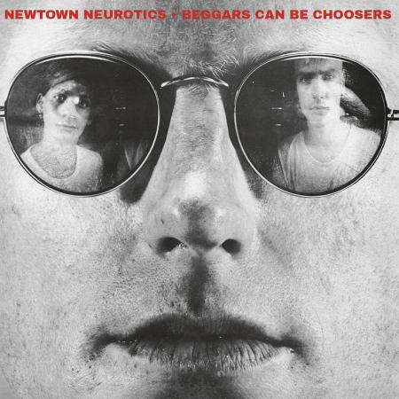 Newtown Neurotics "Beggars Can Be Choosers" LP