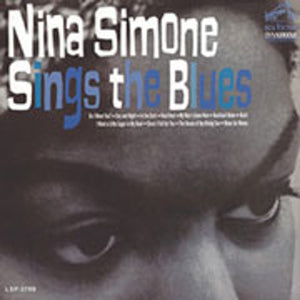 Nina Simone "Nina Sings The Blues" LP