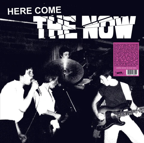 Now "Here Come the Now" LP