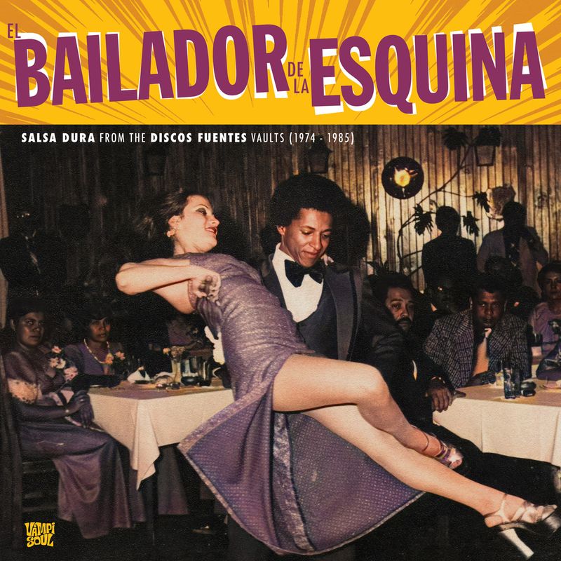 V/A "El Bailador De La Esquina" LP