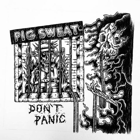 Pig Sweat "Don't Panic" LP