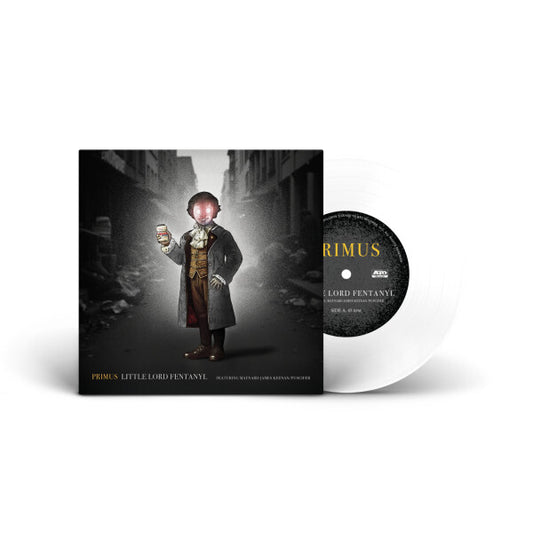 Primus "Little Lord Fentanyl b/w Duchess" 7"