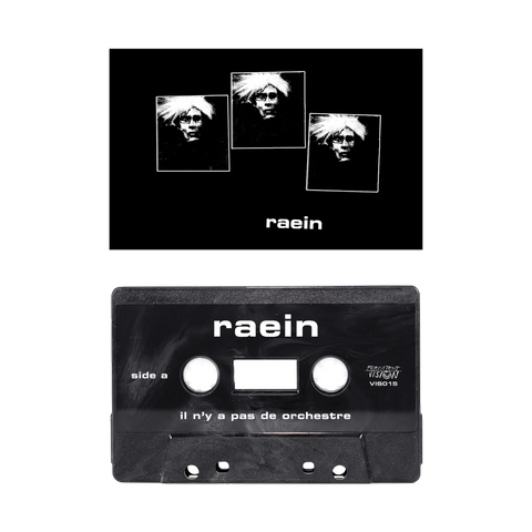 Raein "Il N'y A Pas De Orchestre" -TAPE