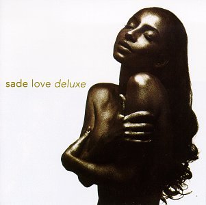 Sade "Love Deluxe" CD