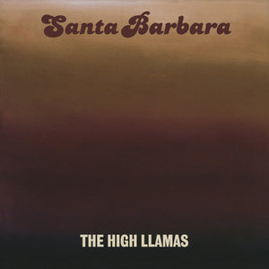 High Llamas "Santa Barbara" LP