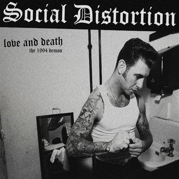 Social Distortion “Love & Death: The 1994 Demos” LP front cover