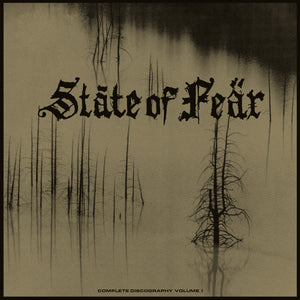 State of Fear "Complete Discography Vol.1" LP