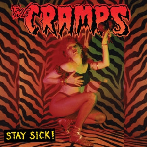 Cramps "Stay Sick" LP