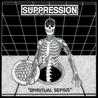 Suppression "Spiritual Sepsis" LP