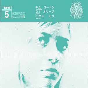 Gordon, Kim / Mori, Ikue / Dj Olive "Syr 5" 2xLP